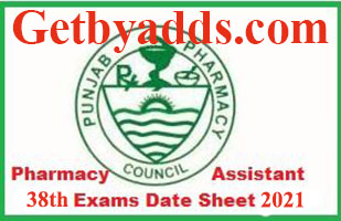 pharmacy assistant 38th annual examination date sheet 2021