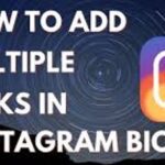 How To Add Multiple Links In Instagram Bio